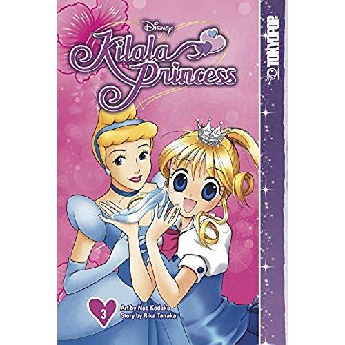 Disney Manga: Kilala Princess, Volume 3