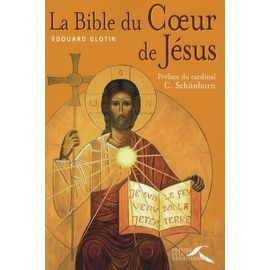 La Bible Du Coeur De Jésus