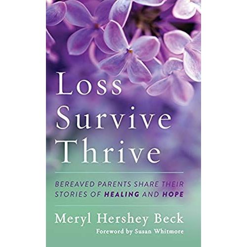 Loss, Survive, Thrive