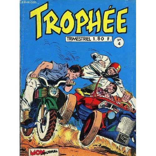 Trophée - Trimestriel N°4 - Les Rois De La Vitesse, Le Moine Noir