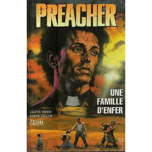 Preacher Tome 3 - Une Famille D'enfer