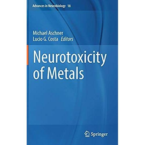 Neurotoxicity Of Metals