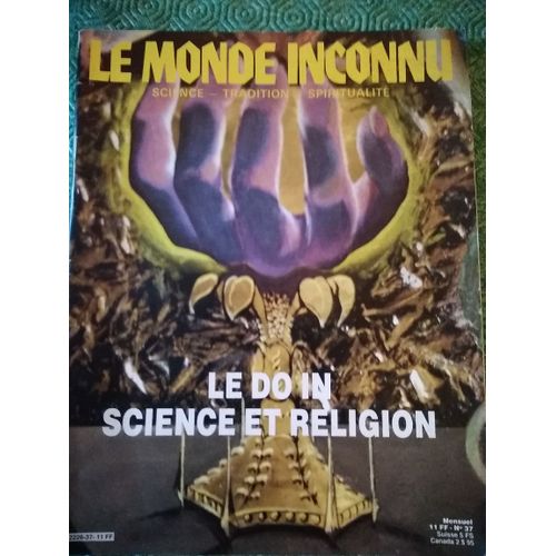 Le Monde Inconnu 37  : Le Do In Science Et Religion