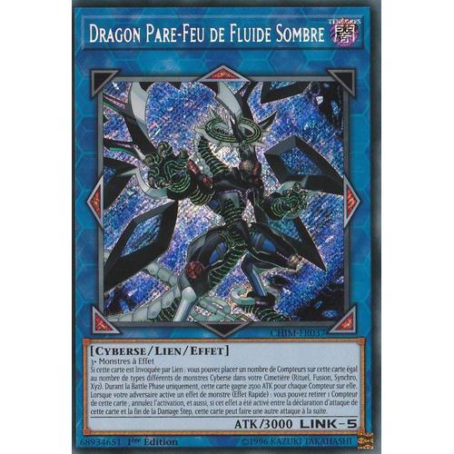 Yu-Gi-Oh! - Chim-Fr037 - Dragon Pare-Feu De Fluide Sombre - Secret Rare