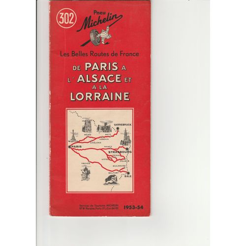 Guide Michelin "Les Belles Routes De France" N°302 De 1953