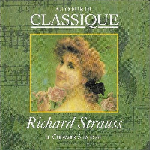 Richard Strauss ‎: Der Rosenkavalier / Le Chevalier A La Rose (Extraits)
