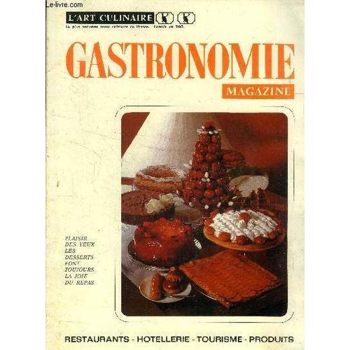 Gastronomie Magazine - N° 39 -Juin 1975 : Comment Assurer La Relève, Par Edouard Longue - Des Poissons Et Des Restaurateurs, Par Roby - Les Classiques De La Cuisine : Le Boeuf Haché - La Journée Du(...)