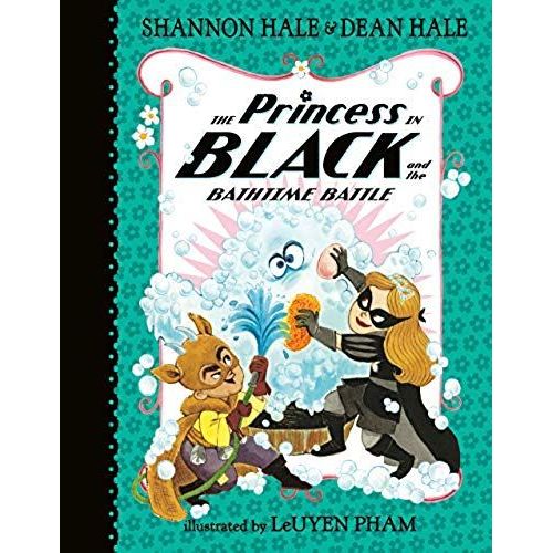 The Princess In Black And The Bathtime Battle