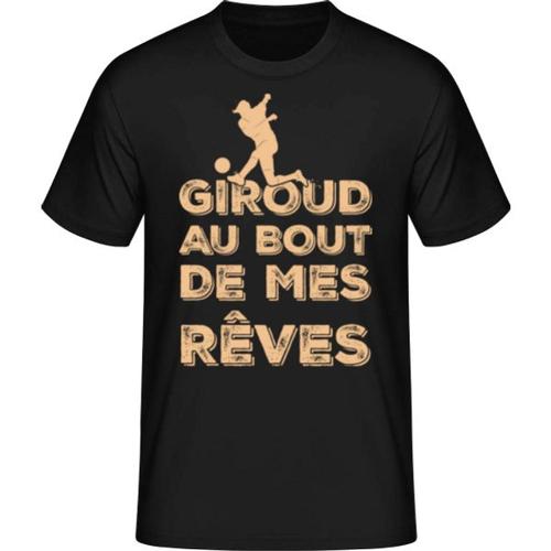 Giroud Au Bout De Mes Rêves, T-Shirt Standard Homme