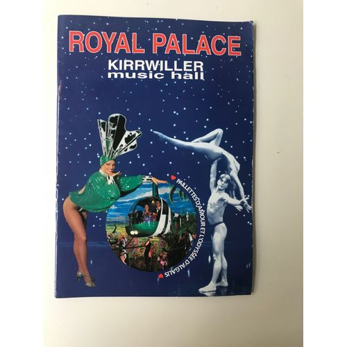 Royal Palace - Kirrwiller - Music Hall : Paillettes D'amour Et L'odyssée D'algalis