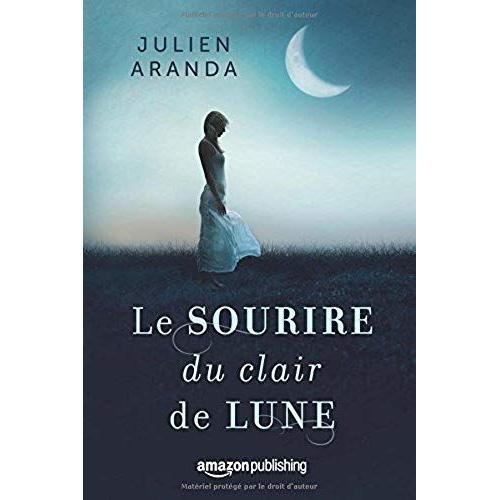 Le Sourire Du Clair De Lune