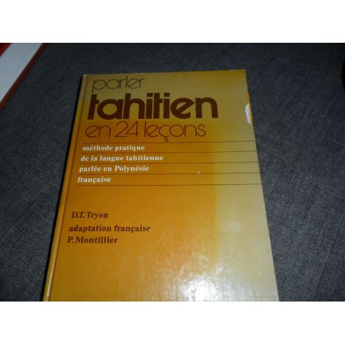 Parler Tahitien En 24 Lecons