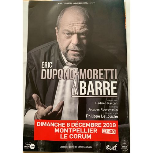 Eric Dupond-Moretti - Ã  La Barre - 40x60cm - Affiche / Poster Envoi En Tube