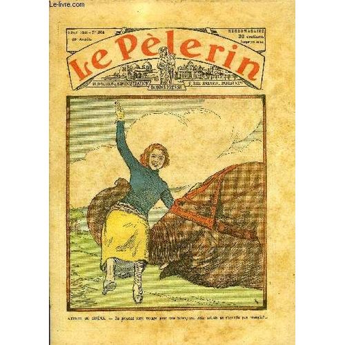 Le Pèlerin N° 2936 - Artiste De Cinéma - En Prenant Cette Trompe Pour Une Balançoire, Cette Artiste Ne S Est Elle Pas Trompée ?, Simone Suprin, Le Diocèse De Bayonne, Déchoir (Fin) Par P. Maurice