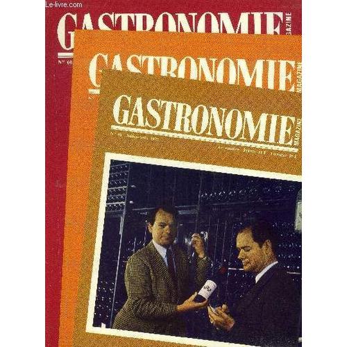 Gastronomie Magazine - N° 60 - Juillet - Août 1977 : Le Jeu Du Cuisinier De Pierre Raguenaud - Outre-Manche Avec Traditions Et Qualité,Par Georges Prade - Surmultipliez Et Remplissez La Terre, Par(...)