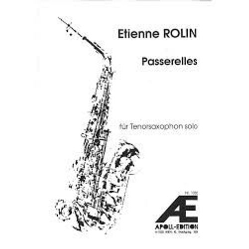 Passerelles Pour Saxophone Ténor Seul