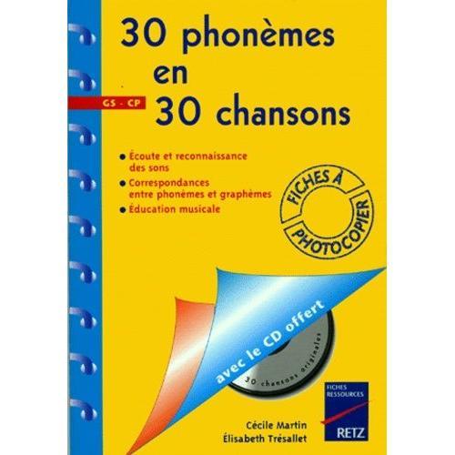 30 Phonèmes En 30 Chansons - Fichier (1 Cd Audio)