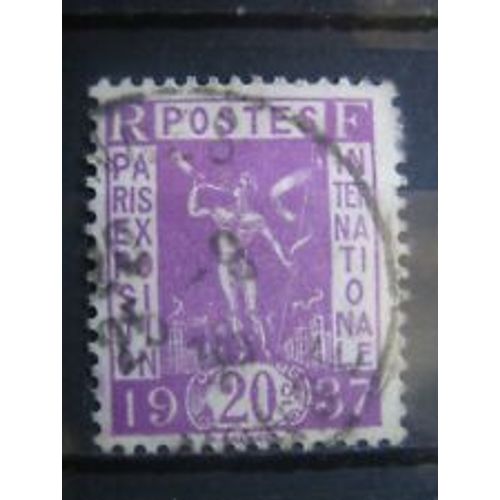 Timbre France 1936 Oblitere Tb État Yt N° 322 Propagande Expo Universelle
