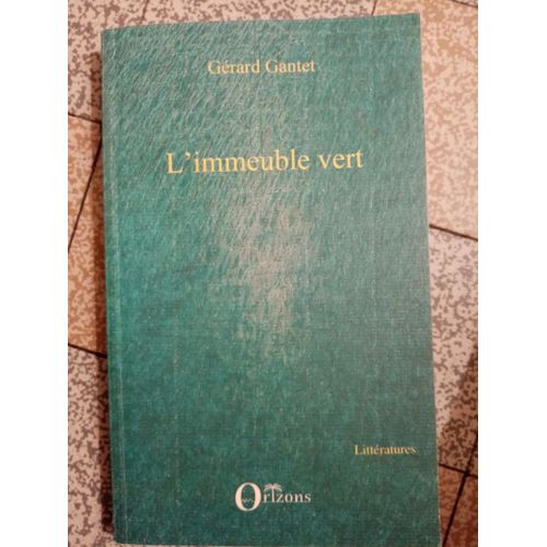 L'immeuble Vert