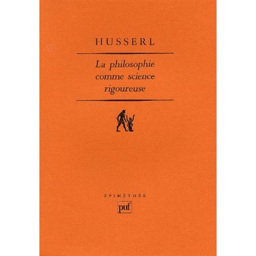 La Philosophie Comme Science Rigoureuse