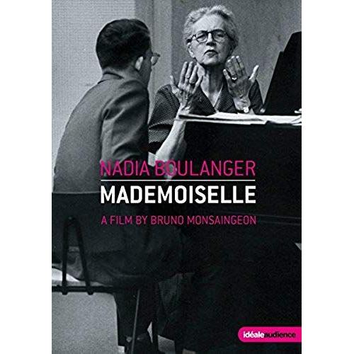 Nadia Boulanger - Mademoiselle [A Film By Bruno Monsaingeon 1977] (Ntsc) [Dvd] [2008]