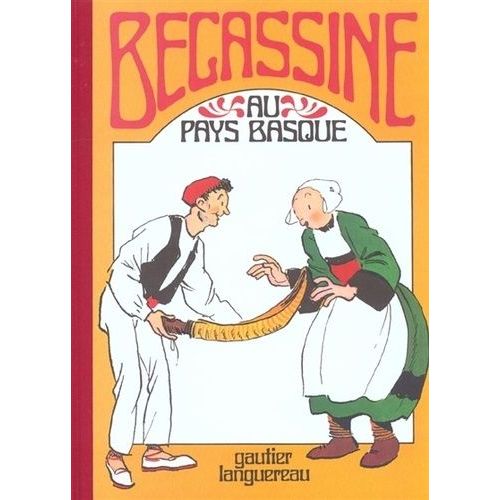 Bécassine Tome 6 - Bécassine Au Pays Basque