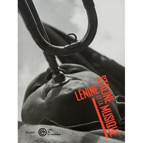 Lénine, Staline Et La Musique