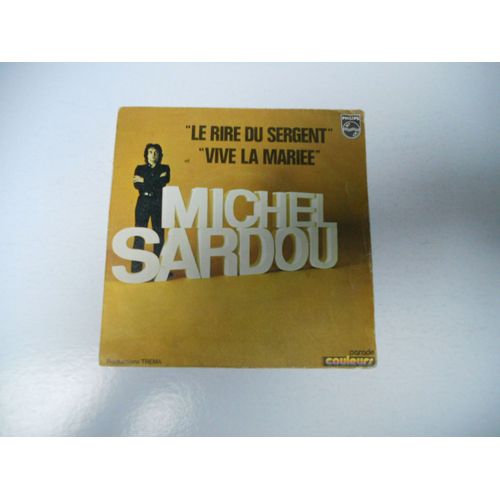 Pochette Disque De Michel Sardou Le Rire Du Sergent Vive La Mariee