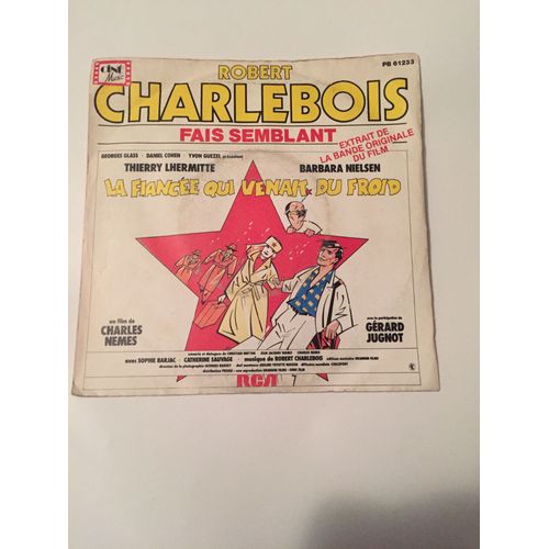 Fais Semblant / La Fiancée Qui Venait Du Froid