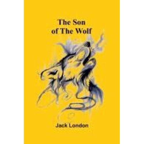 The Son Of The Wolf