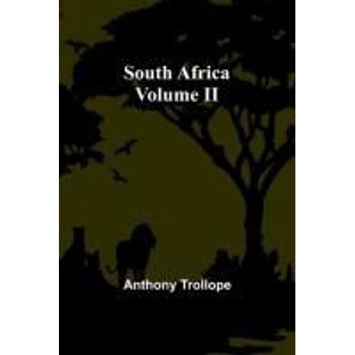 South Africa; Volume Ii
