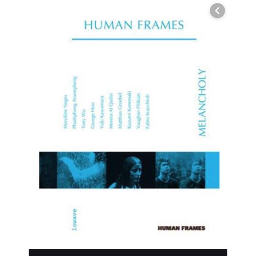 Human Frames Lowave Melancholy