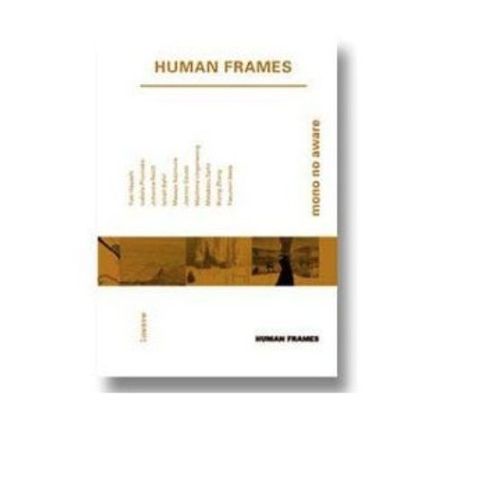 Human Frames - Lowave Mono No Aware