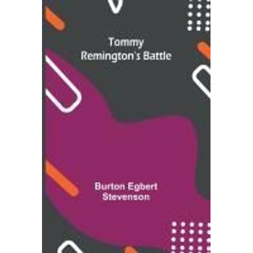 Tommy Remington's Battle