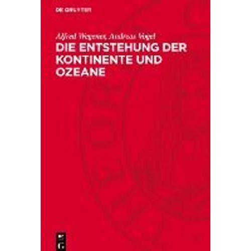 Die Entstehung Der Kontinente Und Ozeane