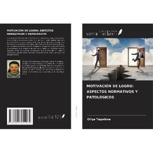 Motivación De Logro: Aspectos Normativos Y Patológicos