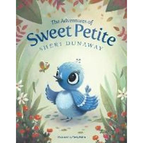 The Adventures Of Sweet Petite