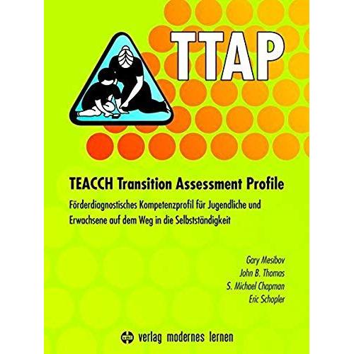 Ttap - Teacch Transition Assessment Profile