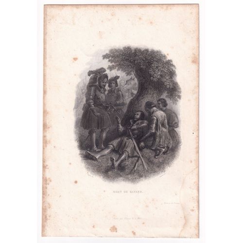 Gravure 1840 Mort Du Chevalier Bayard Pierre Du Terrail Seigneur De Bayard Pontcharra Isère Chevalerie Guerres D'italies Dauphiné