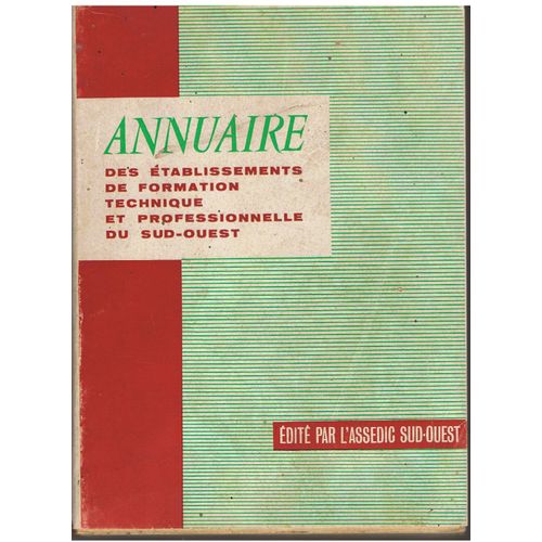 Annuaire Des Etablissements De Formation Technique Et Professionnelle Du Sud Ouest