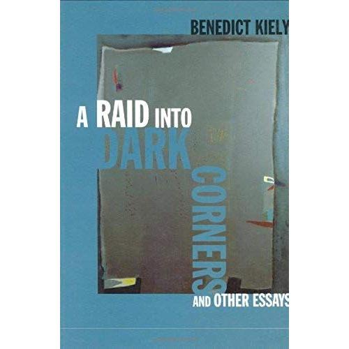 A Raid Into Dark Corners And Other Essays