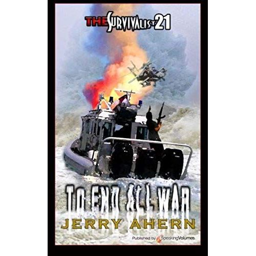 To End All War: Volume 21 (The Survivalist)