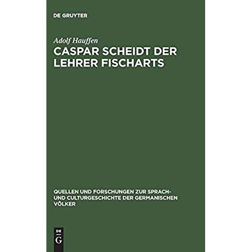 Caspar Scheidt Der Lehrer Fischarts