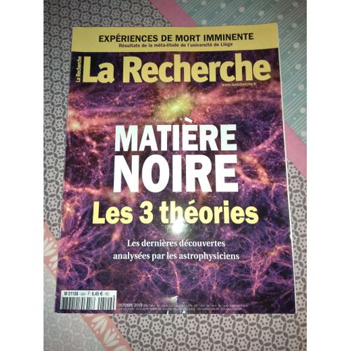 La Recherche N° 540, Octobre 2018