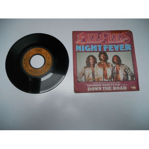 Bee Gees ///////// Night Fever / Down The Road