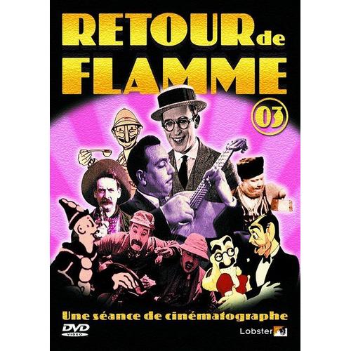 Retour De Flamme - Vol. 3