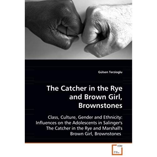 The Catcher In The Rye And Brown Girl, Brownstones