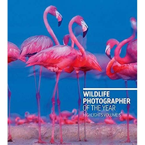 Wildlife Photographer Of The Year: Highlights Volume 5