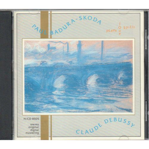Paul Badura-Skoda Joue / Plays / Spielt Claude Debussy