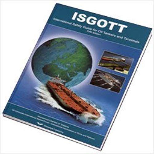 Isgott: International Safety Guide For Oil Tankers And Terminals